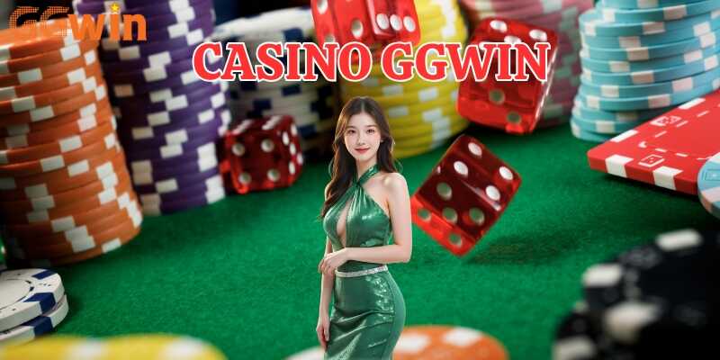 Casino GGwin được nhà cái đầu tư chất lượng và được yêu thích