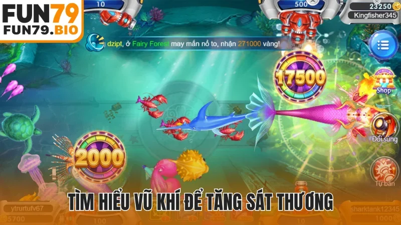 Tìm hiểu vũ khí để tăng sát thương