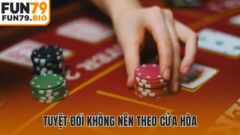 Tuyệt đối không nên theo cửa hòa
