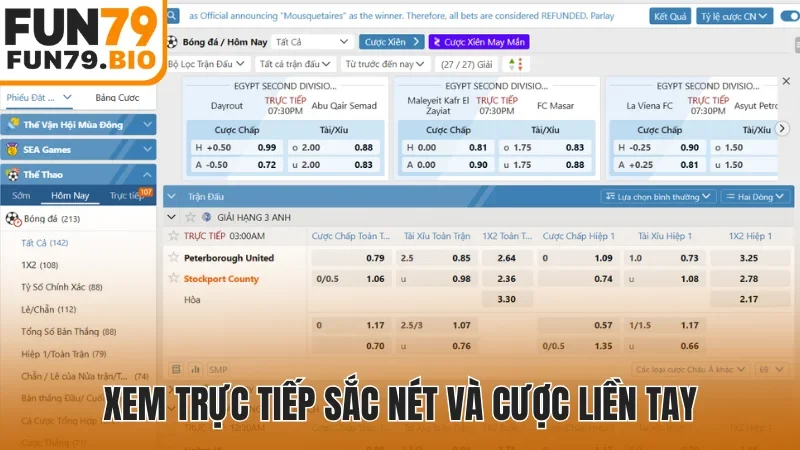 Xem trực tiếp sắc nét và cược liền tay